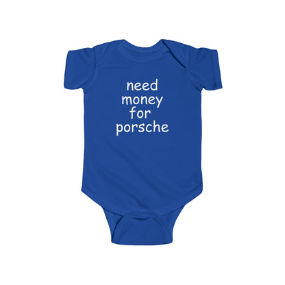 Baby Need Money for Porsche Onesie